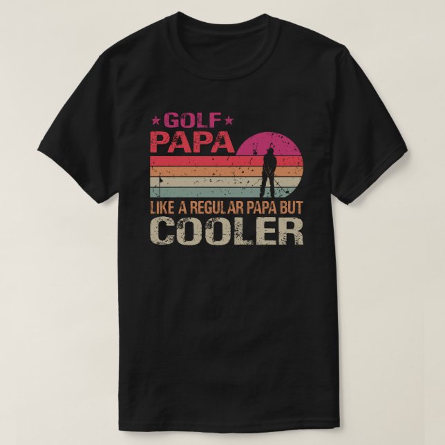Camiseta A Los Papa Del Golf Les Gusta Un Papa Regular Pero (Diseño del anverso)