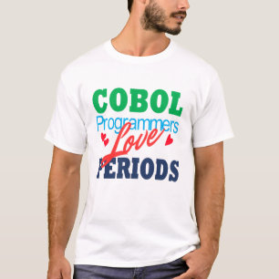 Camiseta A los programadores de Cobol les aman los puntos