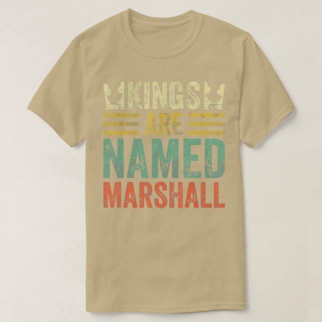Camiseta A los reyes se les llama Marshall Shirt Graciosame (Diseño del anverso)