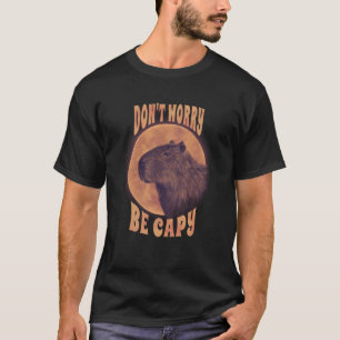 Camiseta A los roedores capibara no les preocupa ser capy c