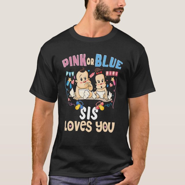 Camiseta A los sis rosados o azules les les encanta como a  (Anverso)