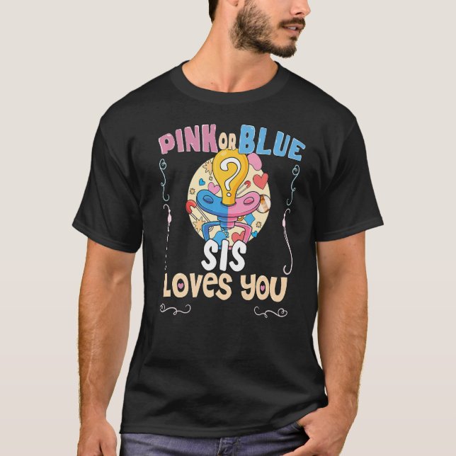 Camiseta A los sis rosados o azules les les encanta como a  (Anverso)