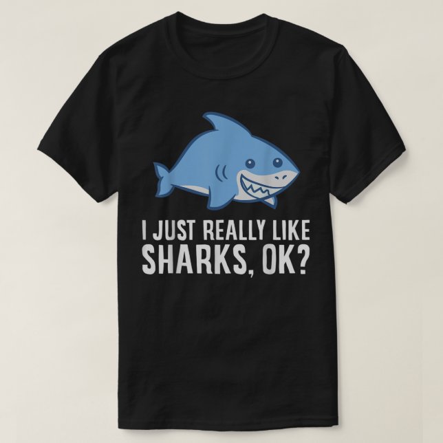 Camiseta A Los Tiburones Me Gusta Realmente A Los Tiburones (Diseño del anverso)