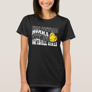 Camiseta A mamá, la Chica de Softball, le encanta a su madr