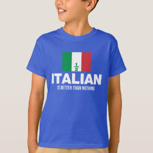 Camiseta A medias italiano es mejor que nada