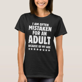 Camiseta A menudo me confunden como un adulto divertido sar
