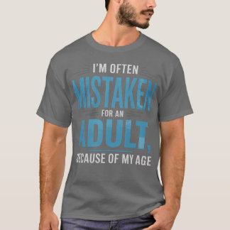 Camiseta A menudo me confunden con un humor adulto debido a