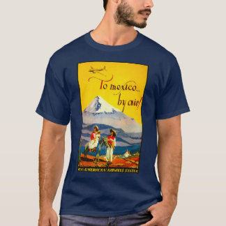 Camiseta A México por poster de viajes por aire vintage