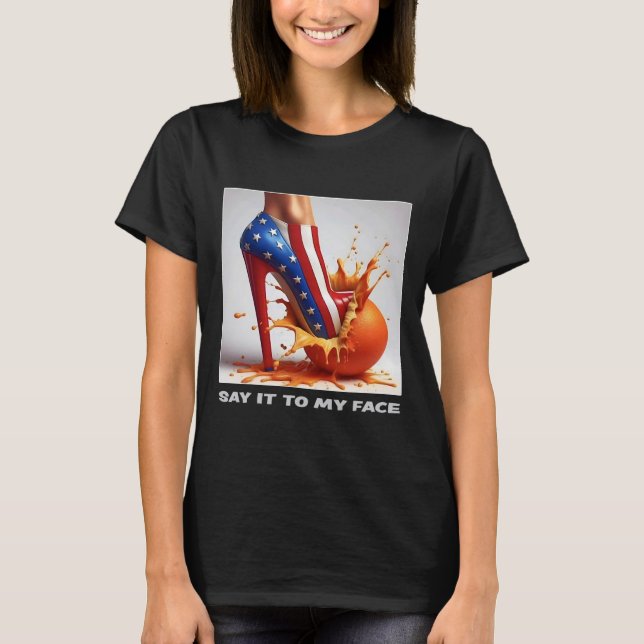 Camiseta A Mi Cara Kamala Harris 2024 Aplastó Al Orang (Anverso)