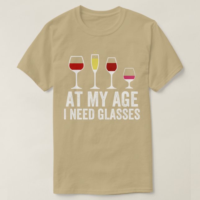 Camiseta A Mi Edad Necesito Gafas 1 (Diseño del anverso)