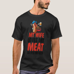 Camiseta A Mi Esposa Le Encanta Mi Carne En La Boca De Las