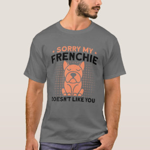 Camiseta A mi francesa no le gusta tu perro Bulldog francés