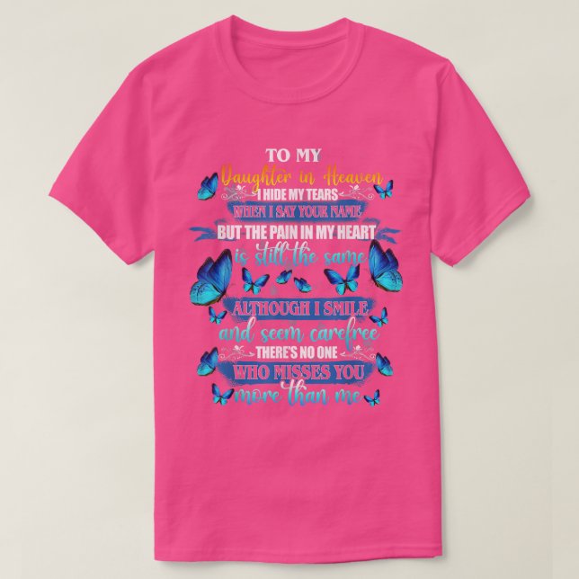 Camiseta A Mi Hija En El Cielo Que Te Extraña Más Que  (Diseño del anverso)
