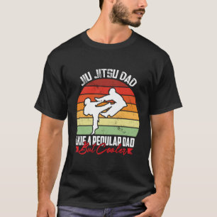Camiseta A Mial Jiu Jitsu Dad Le Gusta Un Papá Regular Pero