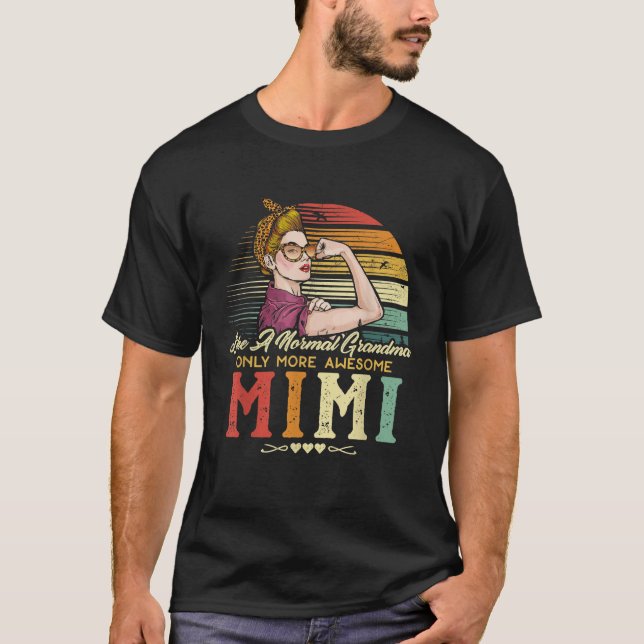 Camiseta A Mimi Le Gusta Una Abuela Normal Sólo Más Mujeres (Anverso)