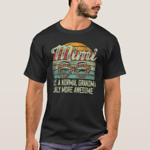Camiseta A Mimi Le Gusta Una Abuela Normal Sólo Más Mujeres