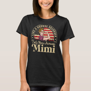 Camiseta A Mimi Le Gusta Una Abuela Normal Sólo Más Mujeres