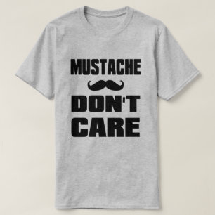 Camiseta A Mustache no le importa