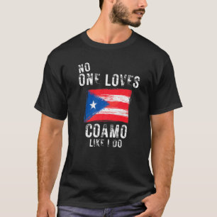 Camiseta A nadie le gusta el cóamo como a Puerto Rico