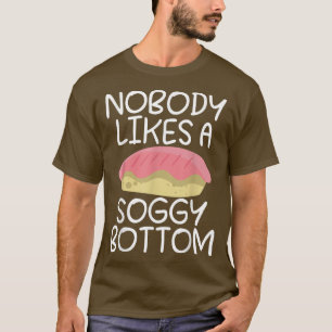 Camiseta A nadie le gusta el trasero mocoso divertido Cocin