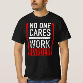 Camiseta A nadie le importa mucho trabajar