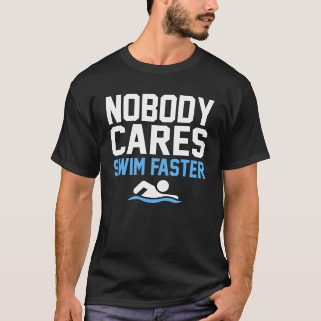 Camiseta A Nadie Le Importa Nadar Más Rápido Y Divertido Na (Anverso)