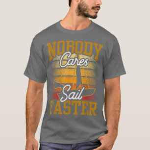 Camiseta A nadie le importa navegar más rápido Sayi por la