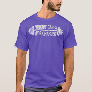 CAMISETA A NADIE LE IMPORTA TRABAJAR MÁS DURO LLUVIA DE PES