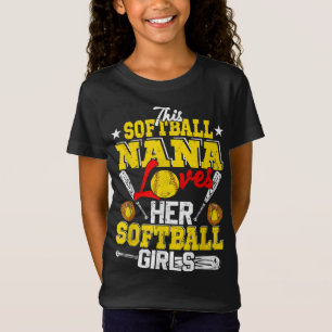 Camiseta A Nana, este softball, le encanta a sus Chicas de