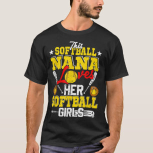 Camiseta A Nana, este softball, le encanta a sus Chicas de 