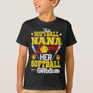 Camiseta A Nana, este softball, le encanta a sus Chicas de 