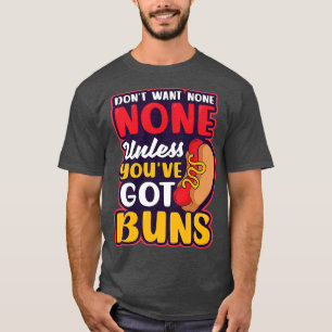 Camiseta A No Ser Que Consigas Bunds Design Hot Dog Lover