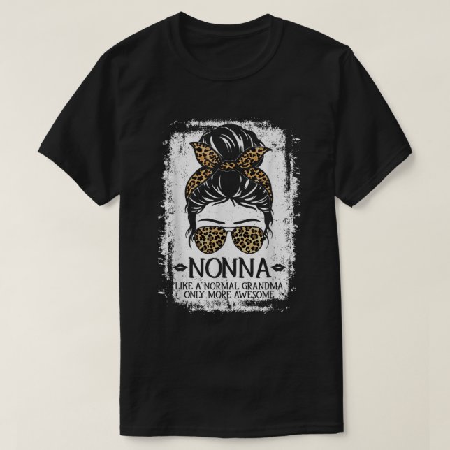 Camiseta A Nonna Como Una Abuela Normal Sólo Más Mujeres As (Diseño del anverso)