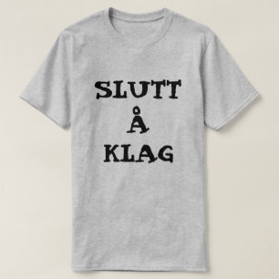 Camiseta Å noruego Klag de Slutt del texto - pare el