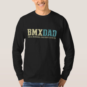 Camiseta A papá BMX Le Gusta El Papá Normal Pero Motocross 