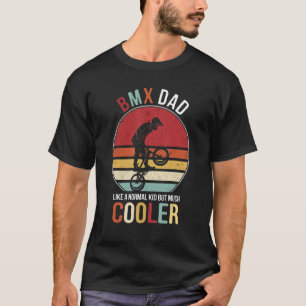 Camiseta A Papá BMX Le Gusta El Papá Normal Pero Mucho Más 