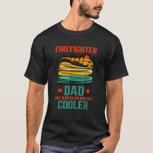Camiseta A Papá Bombero Le Gusta Un Papá Común Pero Un Faná
