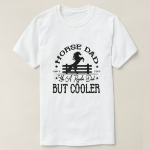 Camiseta a papá caballo le gusta el papá regular pero mejor