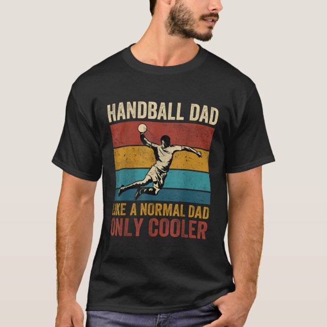 Camiseta A papá de balonmano le gusta un padre normal solo  (Anverso)