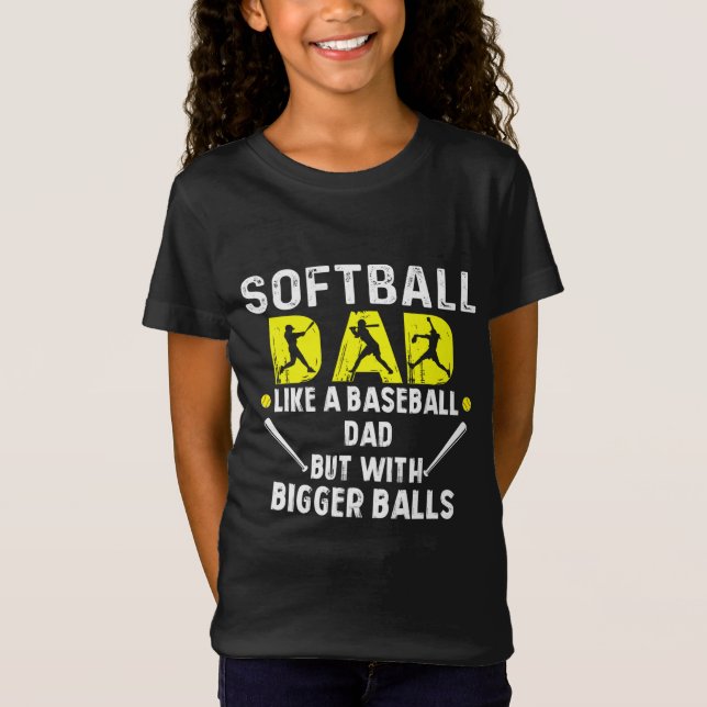 Camiseta A papá de softbol le gusta el béisbol, pero con B  (Anverso)