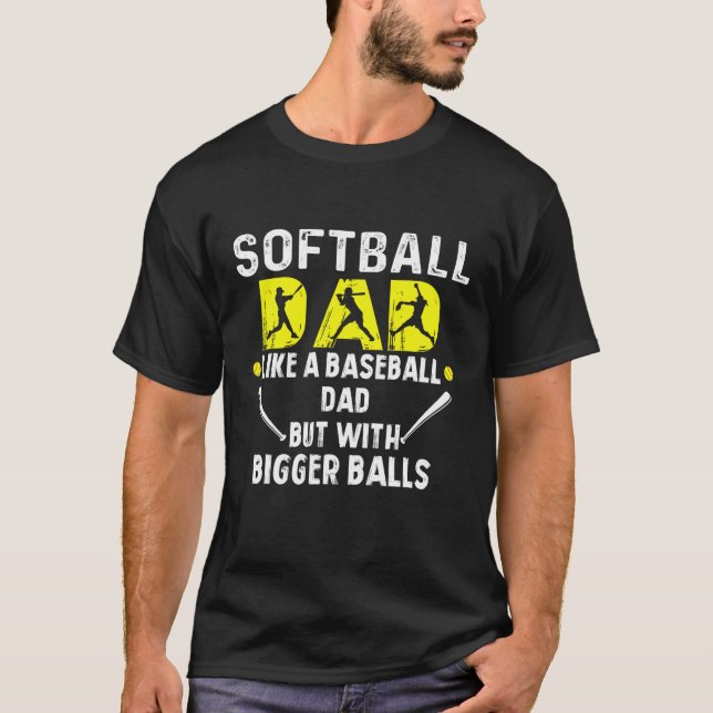 Camiseta A papá de softbol le gusta el béisbol, pero con B  (Anverso)