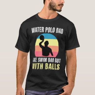 Camiseta A Papá Del Waterpolo Le Gusta Nadar Pero Con El Vi