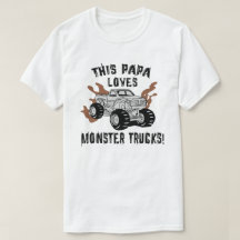 A Papa le encantan los camiones de Monster