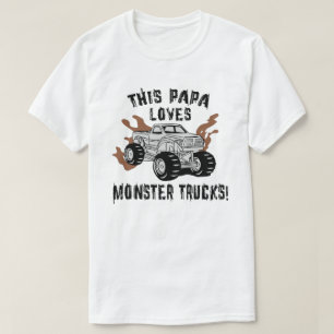 Camiseta A Papa le encantan los camiones de Monster