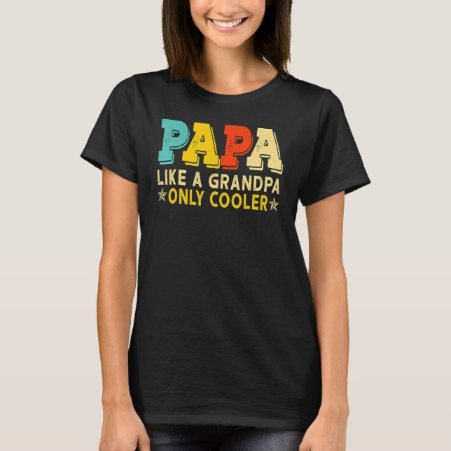 Camiseta A Papá Le Gusta El Abuelo Solo El Foler Papá Defin (Anverso)