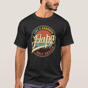 Camiseta A Papá Le Gusta El Abuelo Solo El Foler Papá Defin