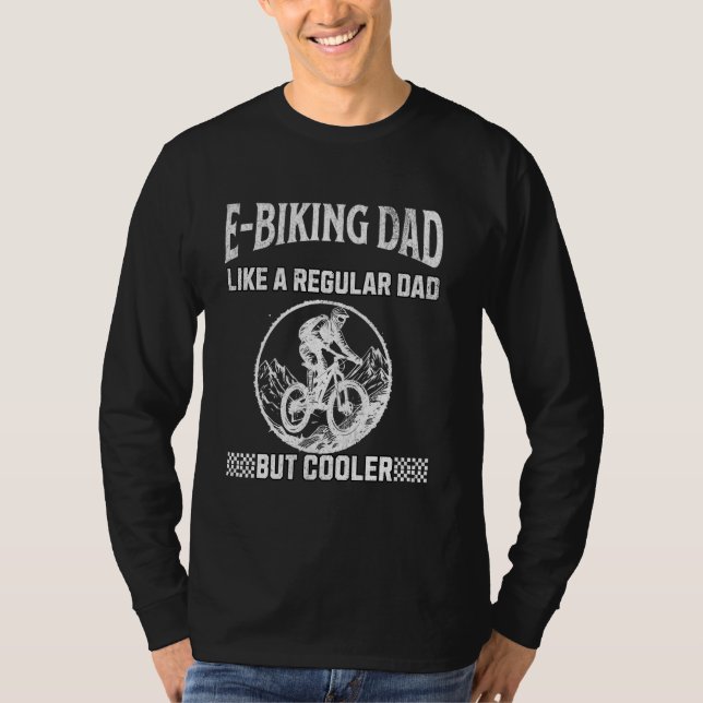 Camiseta A Papá Montando En Bicicleta Electrónica Le Gusta  (Anverso)