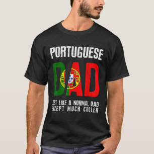 Camiseta A papá portugués le gusta la normalidad excepto a