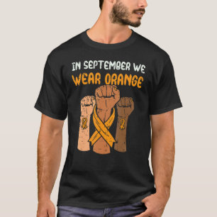 Camiseta A Partir De Septiembre Usamos Naranja Leucemia Sen