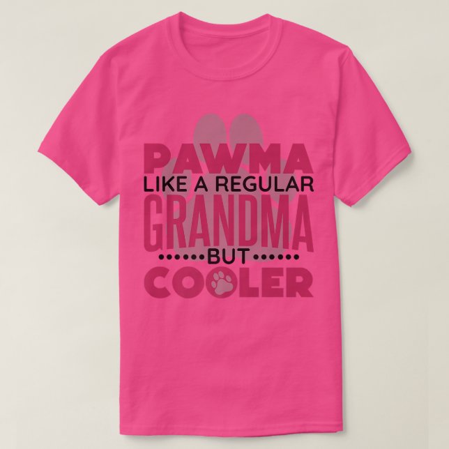 Camiseta A Pawma Le Gusta Una Abuela Regular Pero Más Fría  (Diseño del anverso)